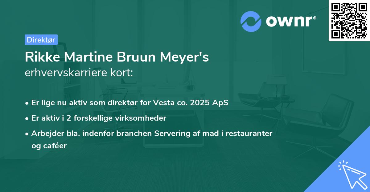 Rikke Martine Bruun Meyer's erhvervskarriere kort