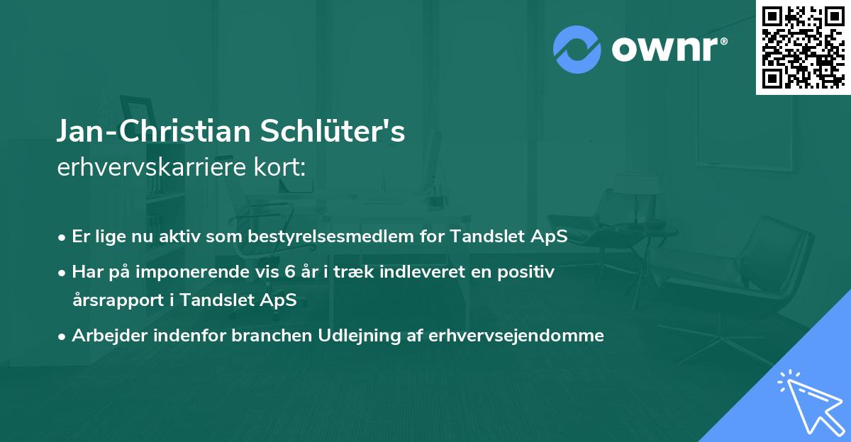 Jan-Christian Schlüter's erhvervskarriere kort