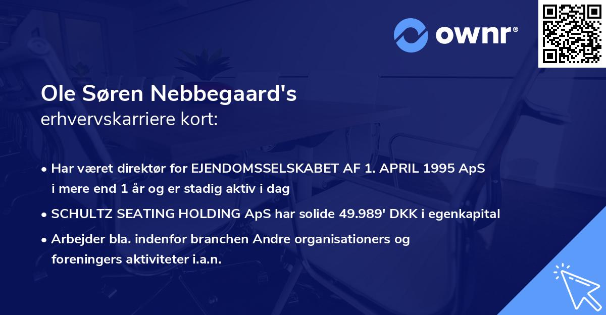 Ole Søren Nebbegaard's erhvervskarriere kort