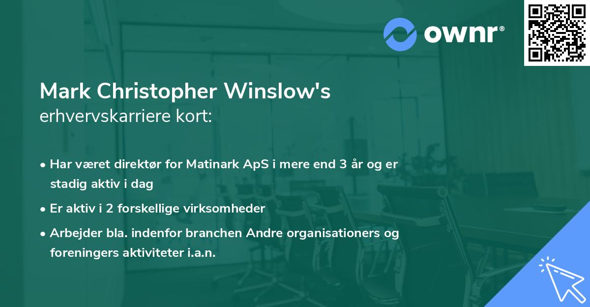 Mark Christopher Winslow's erhvervskarriere kort