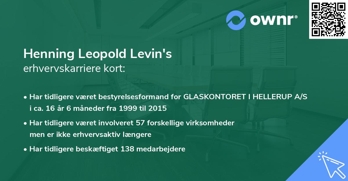 Henning Leopold Levin's erhvervskarriere kort