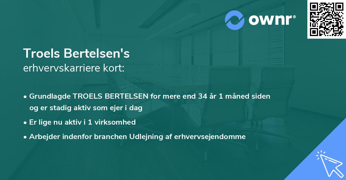Troels Bertelsen's erhvervskarriere kort