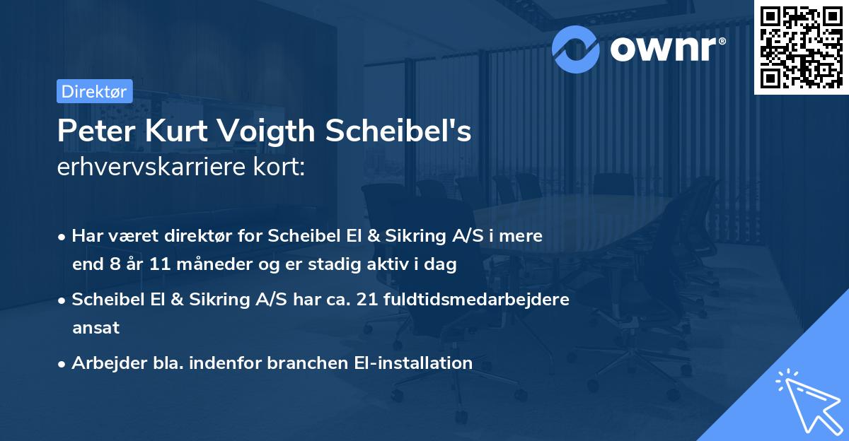 Peter Kurt Voigth Scheibel's erhvervskarriere kort