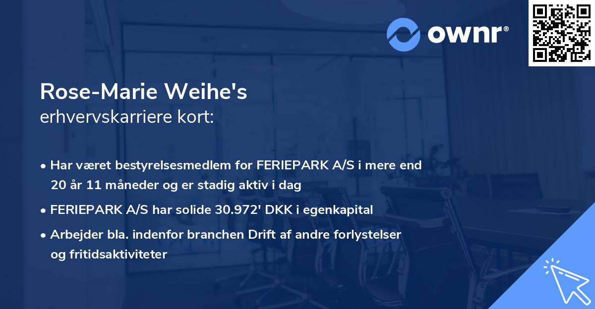 Rose-Marie Weihe's erhvervskarriere kort