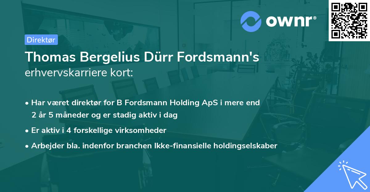 Thomas Bergelius Dürr Fordsmann's erhvervskarriere kort