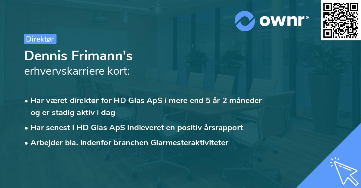 Dennis Frimann's erhvervskarriere kort