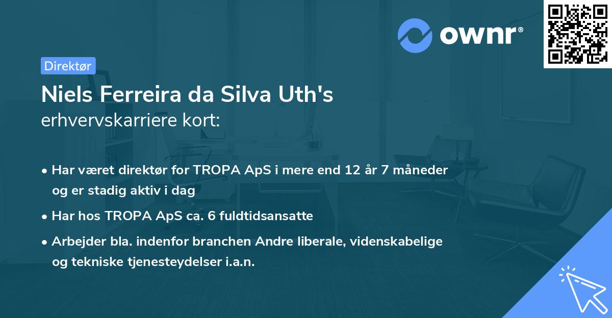 Niels Ferreira da Silva Uth's erhvervskarriere kort