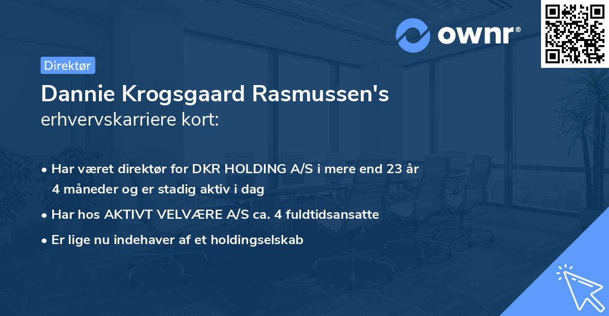 Dannie Krogsgaard Rasmussen's erhvervskarriere kort