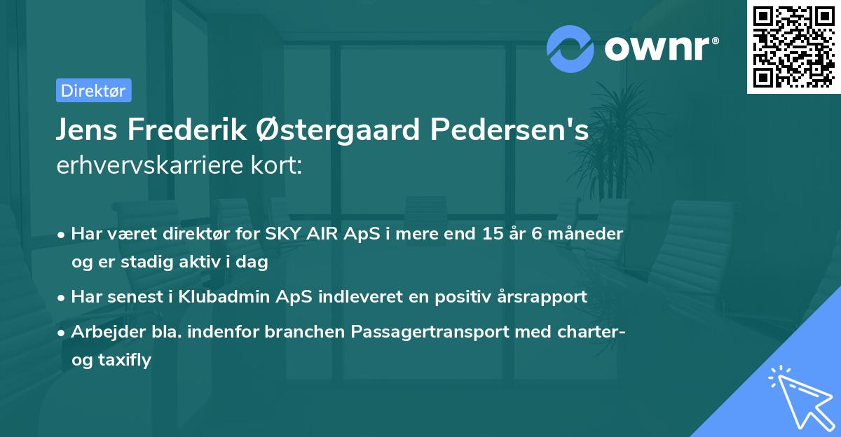Jens Frederik Østergaard Pedersen's erhvervskarriere kort