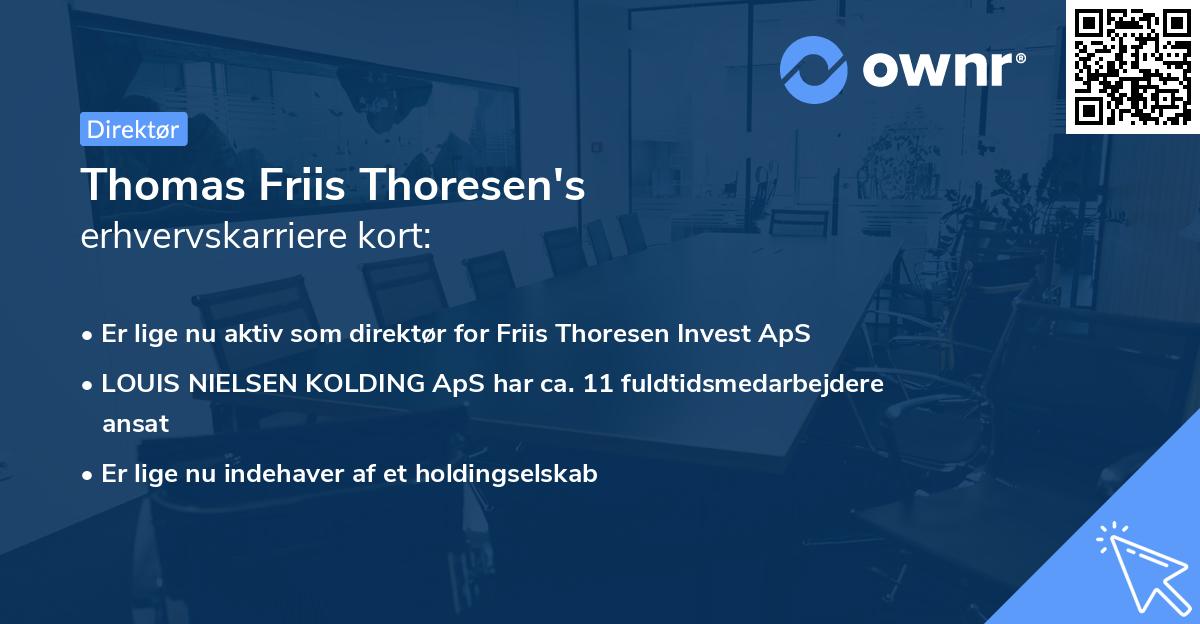 Thomas Friis Thoresen's erhvervskarriere kort