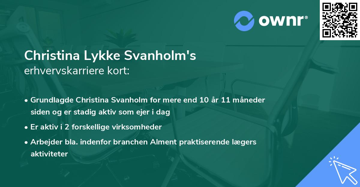 Christina Lykke Svanholm's erhvervskarriere kort