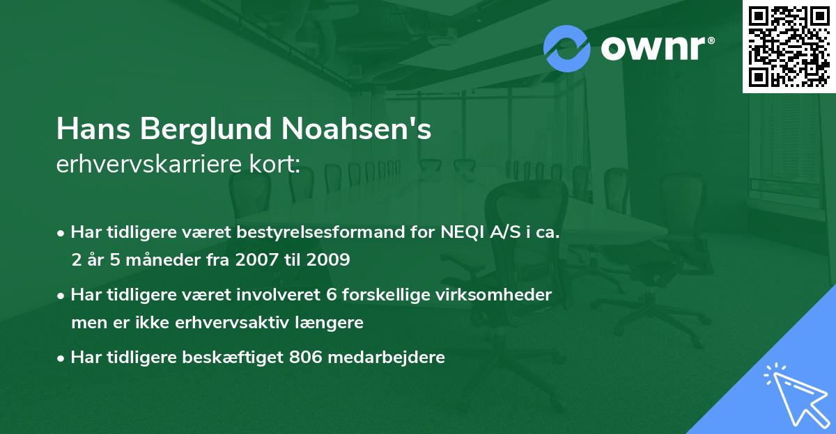 Hans Berglund Noahsen's erhvervskarriere kort