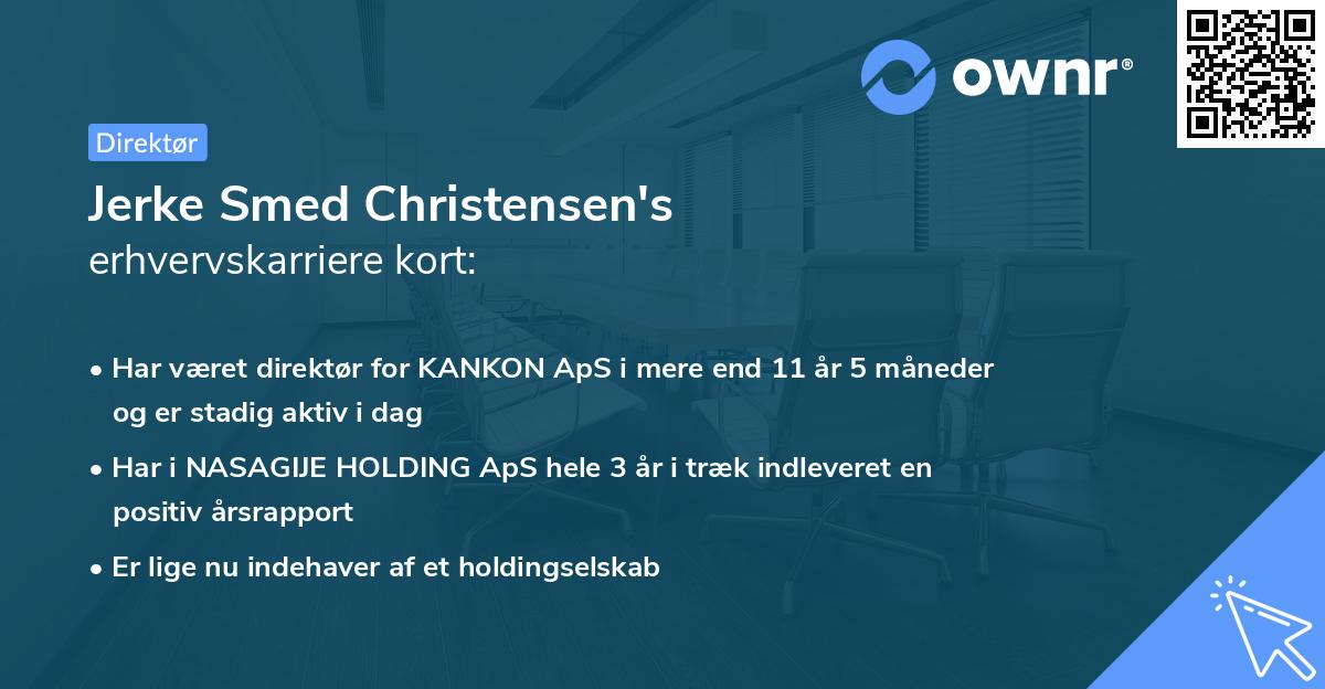 Jerke Smed Christensen's erhvervskarriere kort