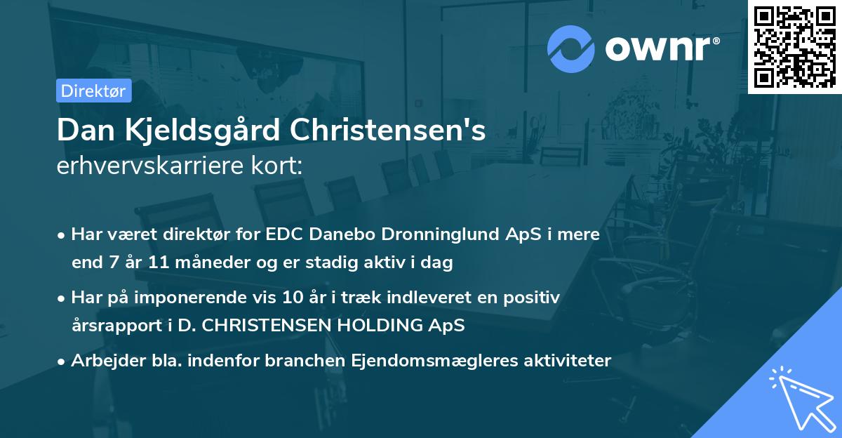 Dan Kjeldsgård Christensen's erhvervskarriere kort