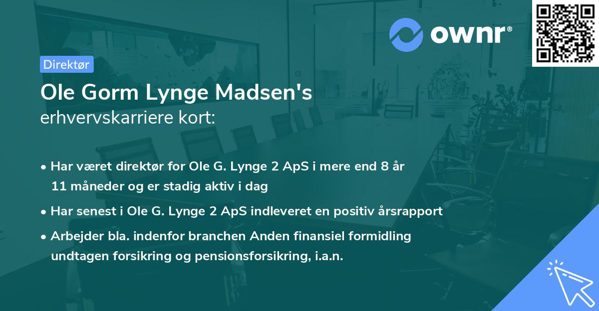 Ole Gorm Lynge Madsen's erhvervskarriere kort