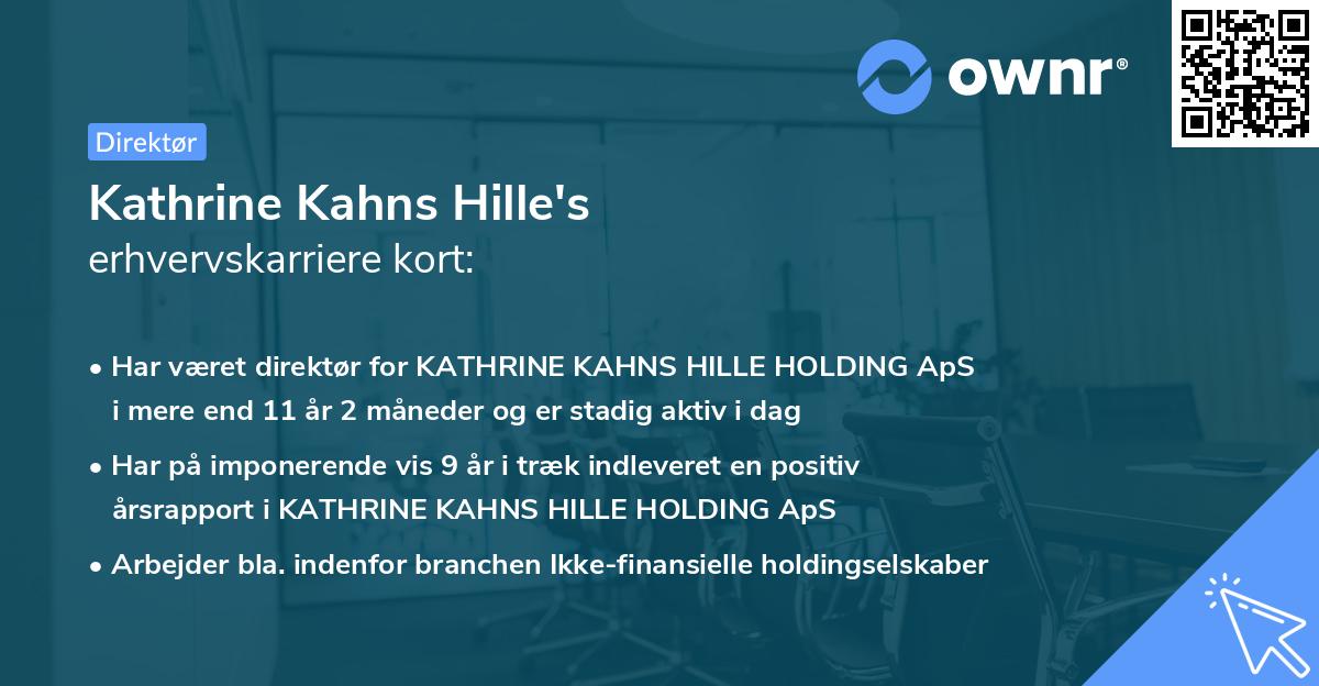 Kathrine Kahns Hille's erhvervskarriere kort