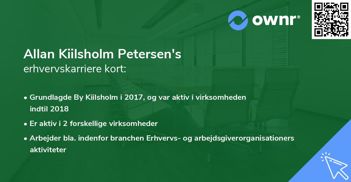 Allan Kiilsholm Petersen's erhvervskarriere kort