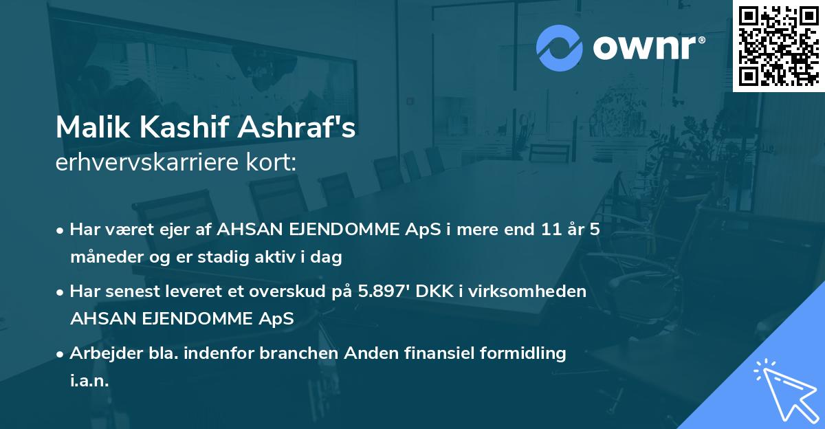 Malik Kashif Ashraf's erhvervskarriere kort