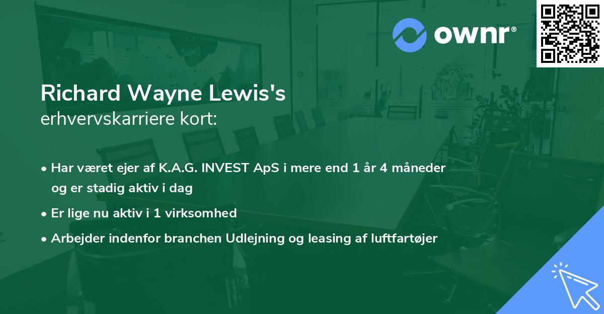 Richard Wayne Lewis's erhvervskarriere kort