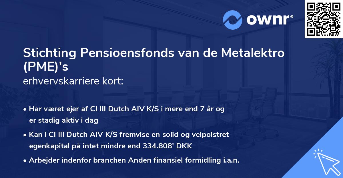 Stichting Pensioensfonds van de Metalektro (PME)'s erhvervskarriere kort