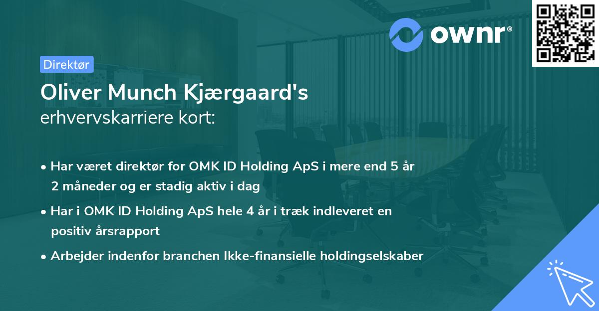 Oliver Munch Kjærgaard's erhvervskarriere kort