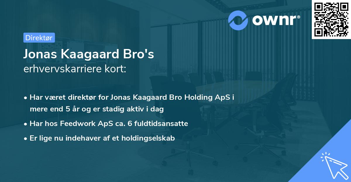 Jonas Kaagaard Bro's erhvervskarriere kort