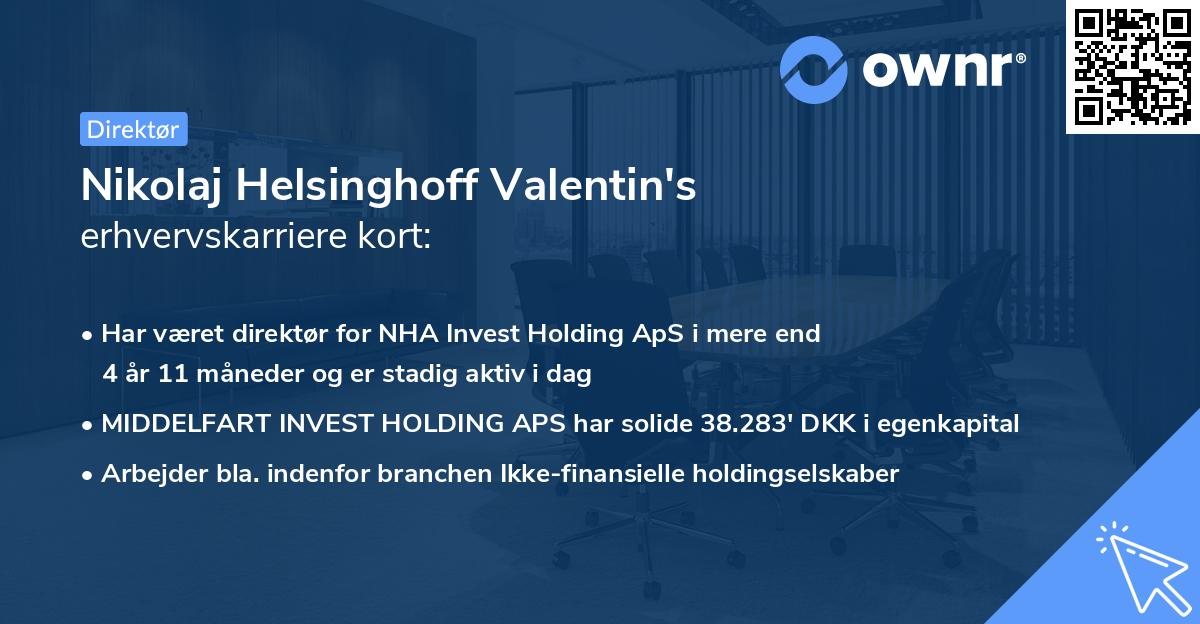 Nikolaj Helsinghoff Valentin's erhvervskarriere kort