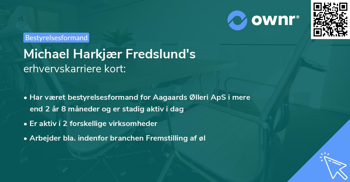 Michael Harkjær Fredslund's erhvervskarriere kort