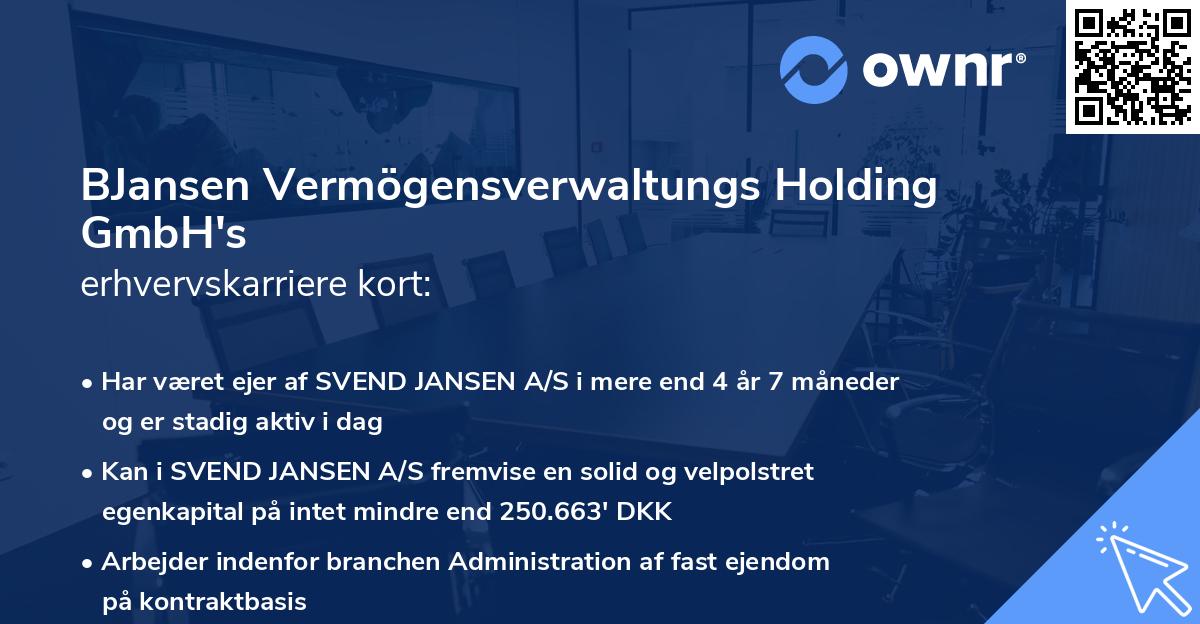 BJansen Vermögensverwaltungs Holding GmbH's erhvervskarriere kort