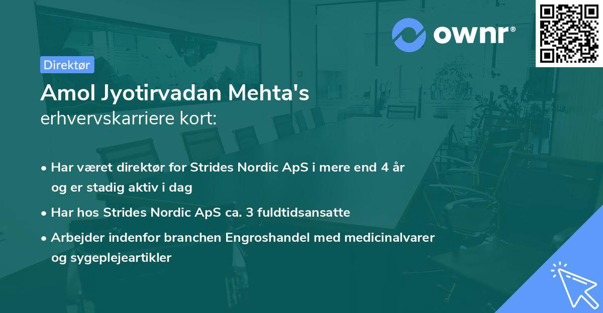 Amol Jyotirvadan Mehta's erhvervskarriere kort