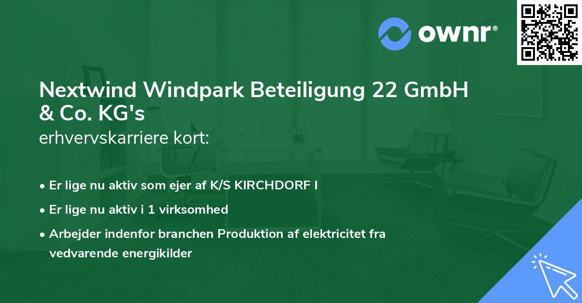 Nextwind Windpark Beteiligung 22 GmbH & Co. KG's erhvervskarriere kort