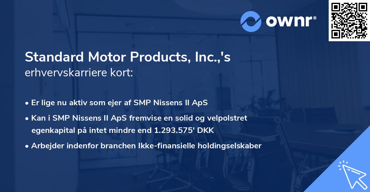 Standard Motor Products, Inc.,'s erhvervskarriere kort