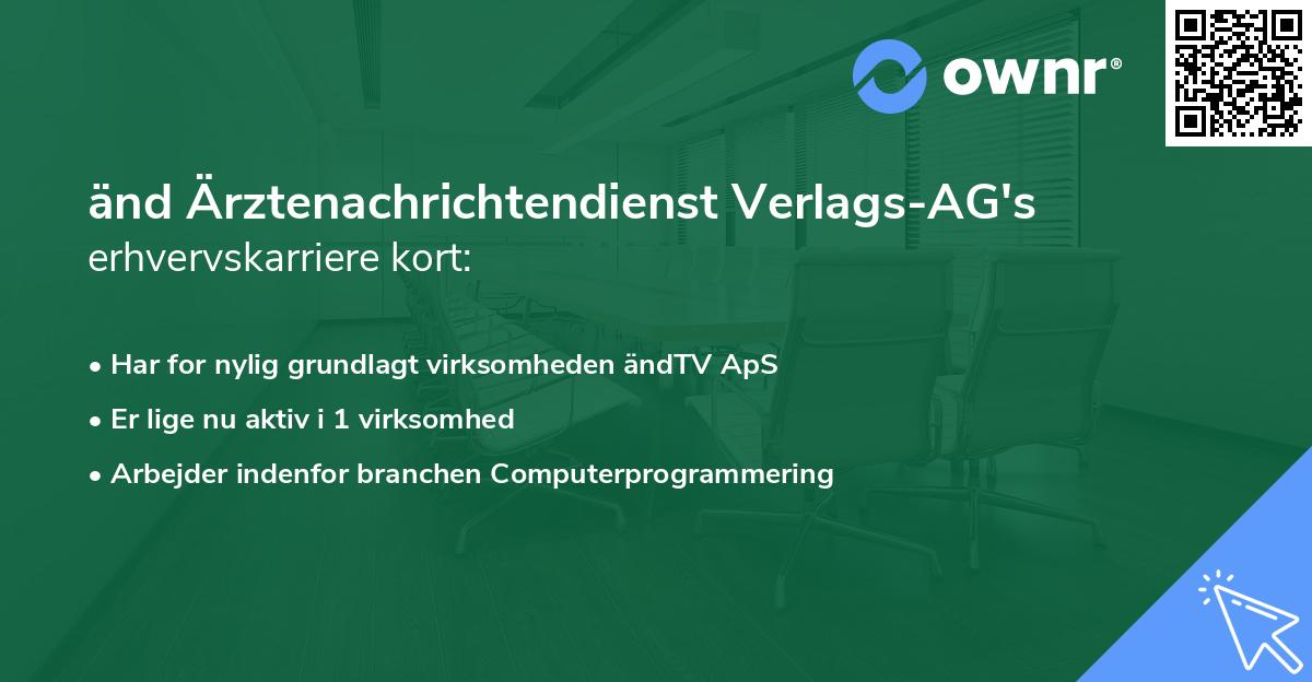 änd Ärztenachrichtendienst Verlags-AG's erhvervskarriere kort