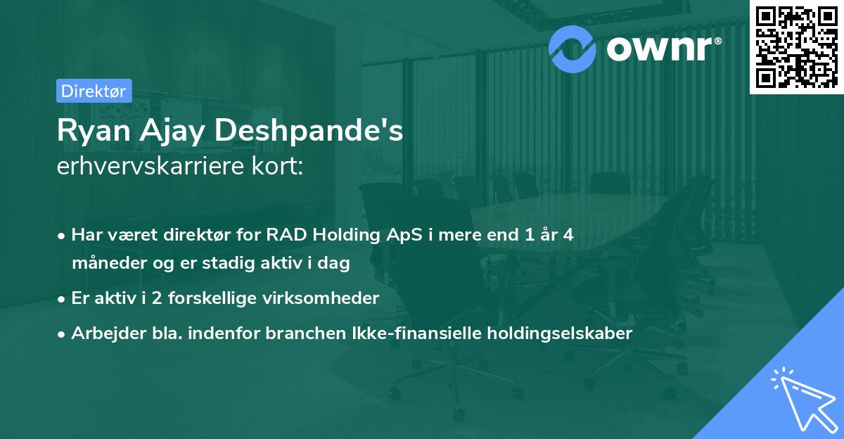Ryan Ajay Deshpande's erhvervskarriere kort