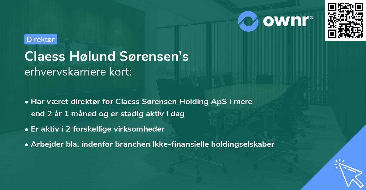 Claess Hølund Sørensen's erhvervskarriere kort