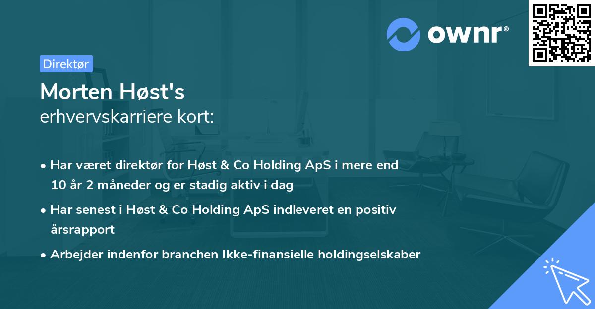 Morten Høst's erhvervskarriere kort