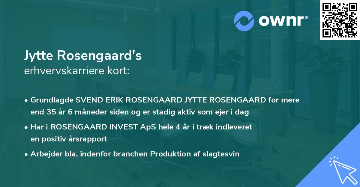 Jytte Rosengaard's erhvervskarriere kort