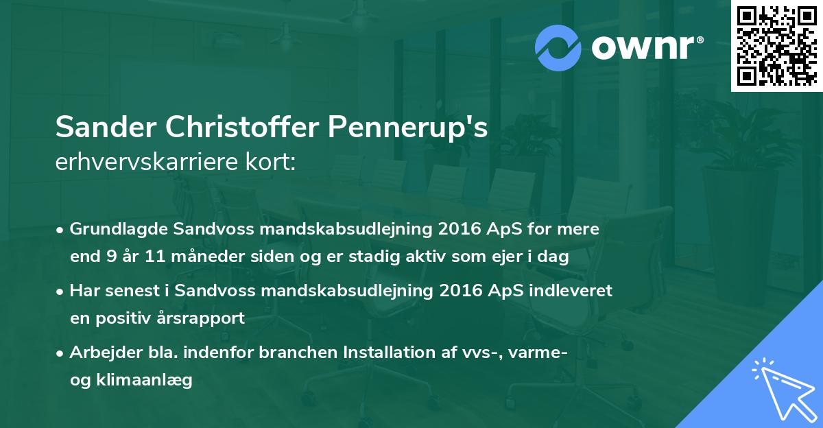 Sander Christoffer Pennerup's erhvervskarriere kort