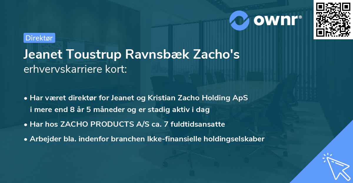 Jeanet Toustrup Ravnsbæk Zacho's erhvervskarriere kort