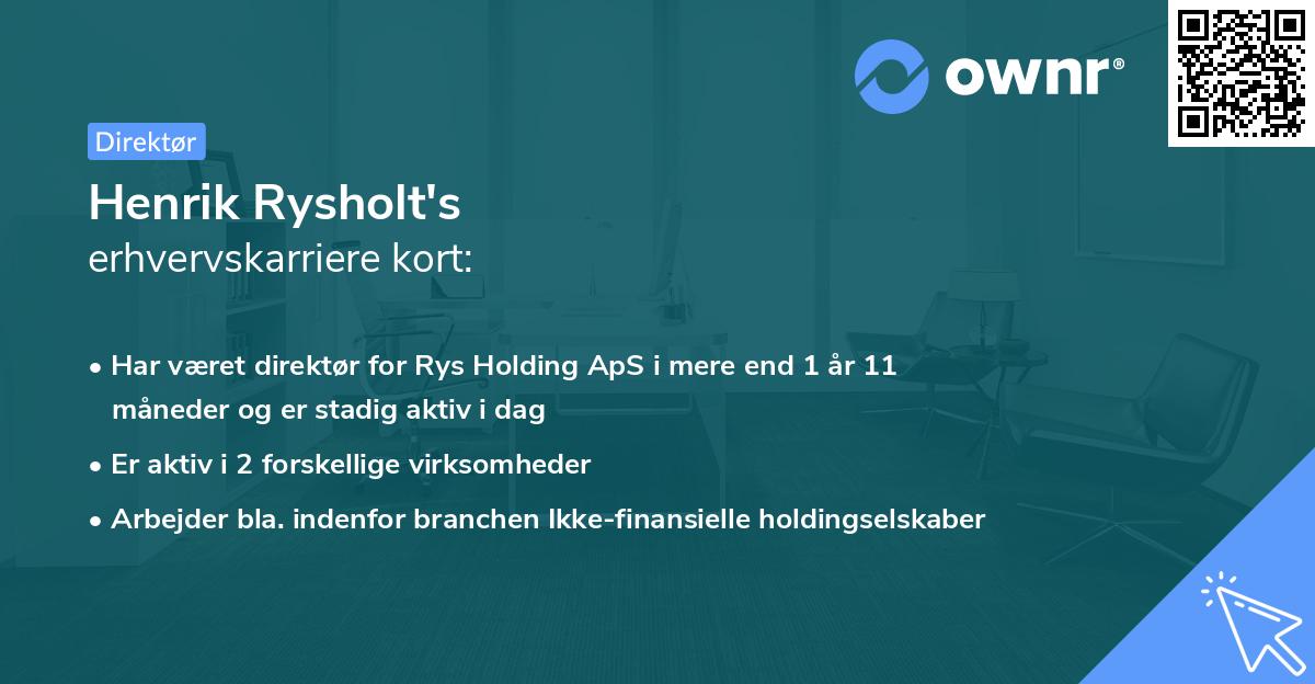 Henrik Rysholt's erhvervskarriere kort
