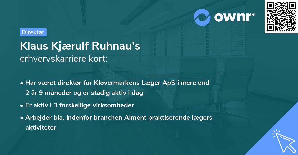 Klaus Kjærulf Ruhnau's erhvervskarriere kort