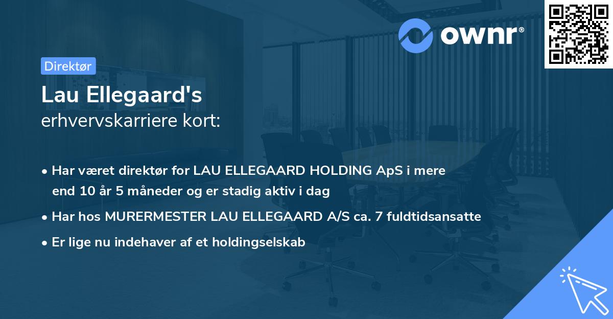 Lau Ellegaard's erhvervskarriere kort