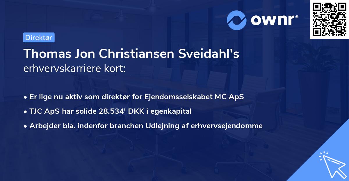 Thomas Jon Christiansen Sveidahl's erhvervskarriere kort