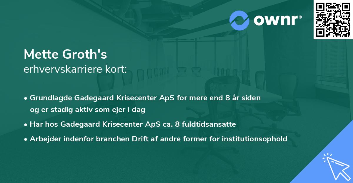 Mette Groth's erhvervskarriere kort