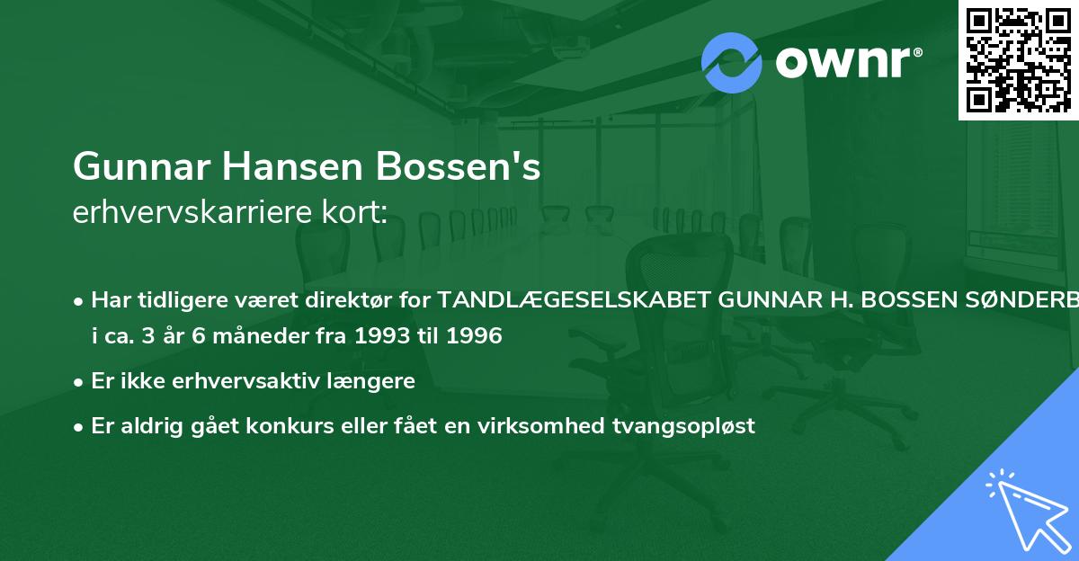 Gunnar Hansen Bossen's erhvervskarriere kort