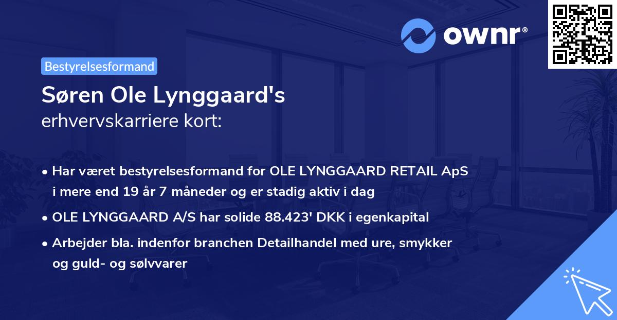 Søren Ole Lynggaard's erhvervskarriere kort