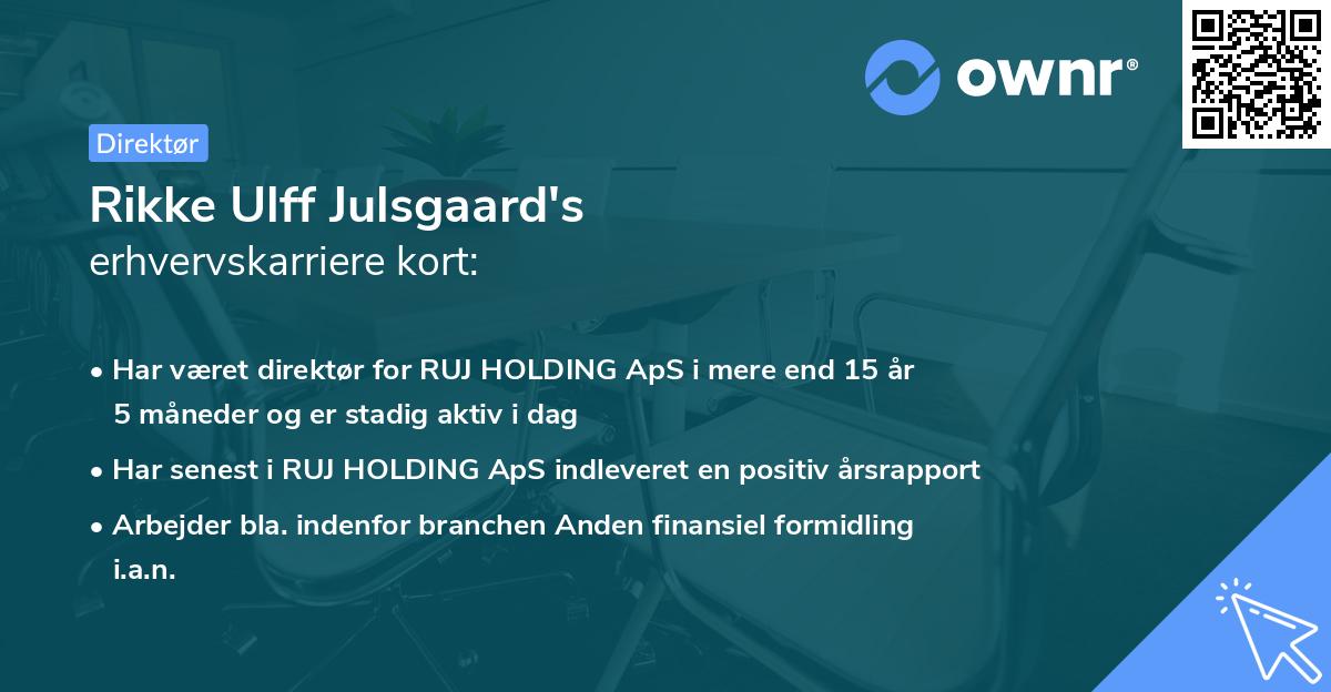 Rikke Ulff Julsgaard's erhvervskarriere kort