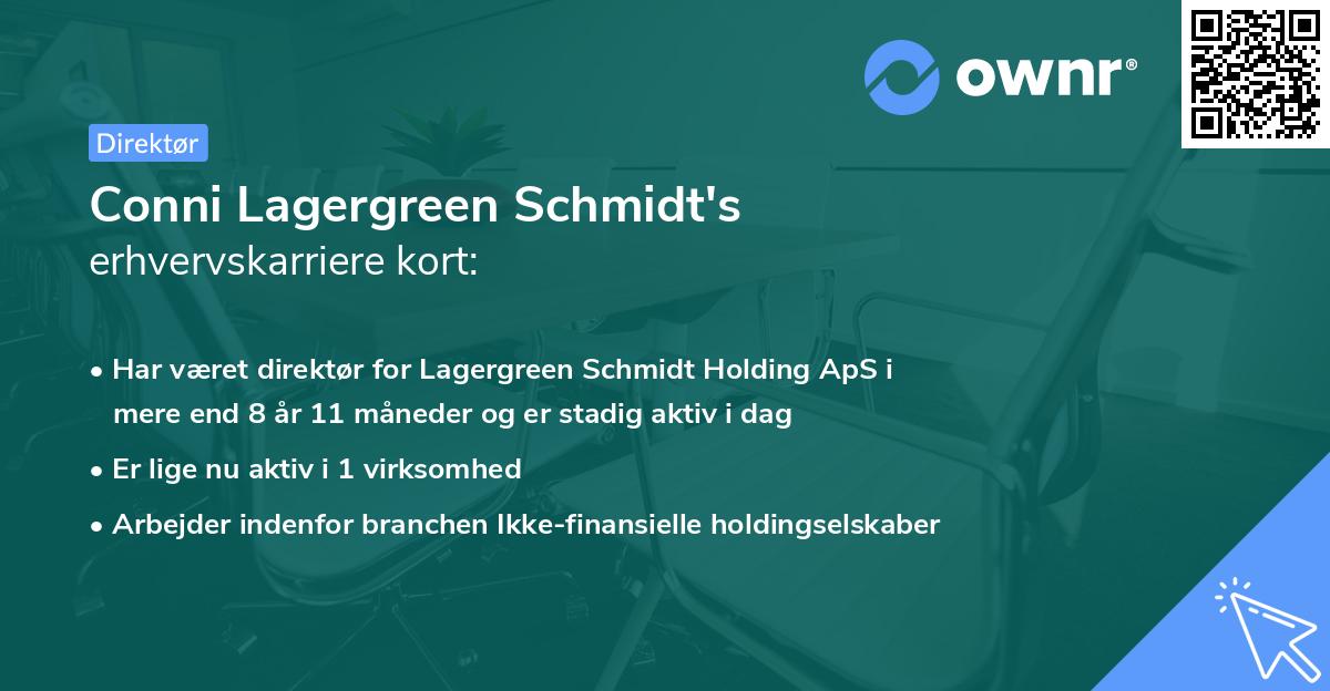Conni Lagergreen Schmidt's erhvervskarriere kort