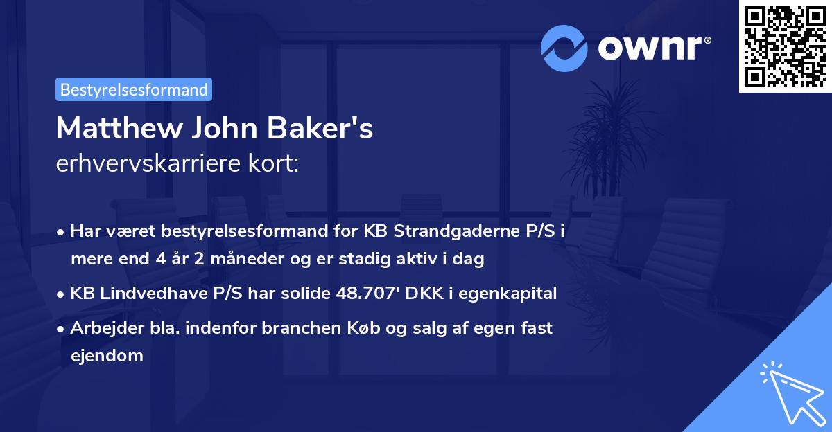 Matthew John Baker's erhvervskarriere kort