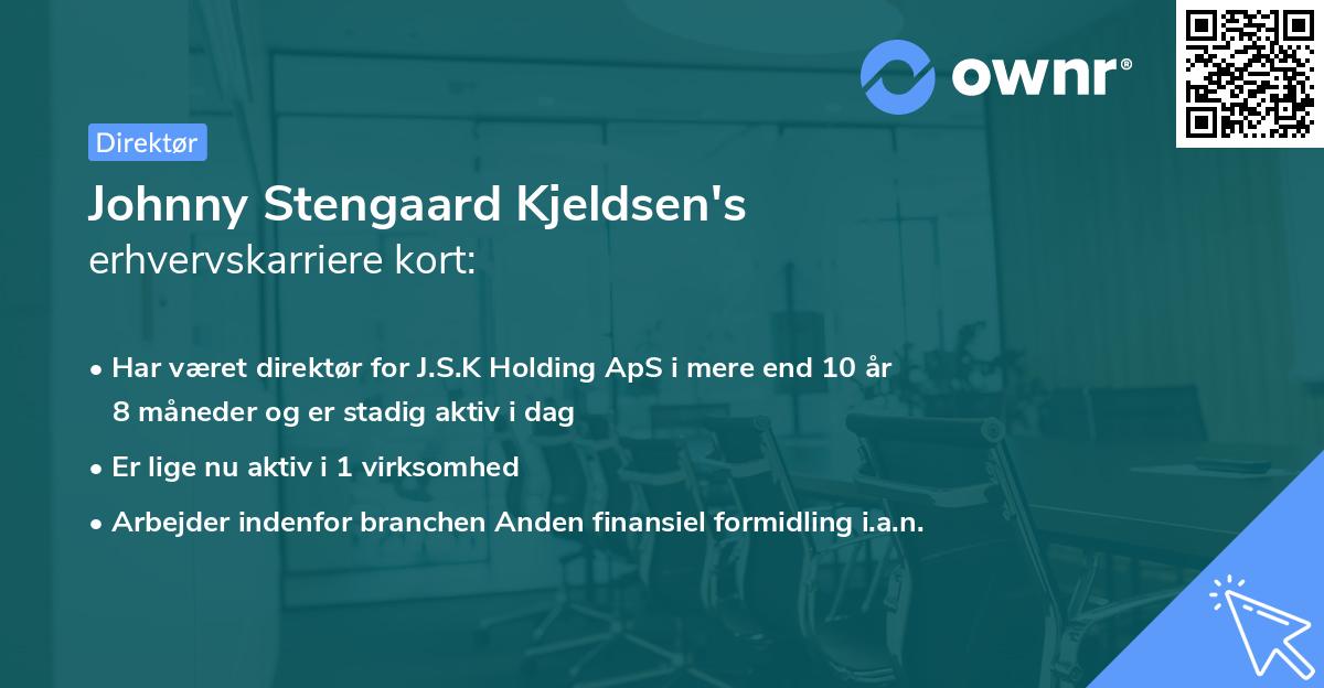 Johnny Stengaard Kjeldsen's erhvervskarriere kort